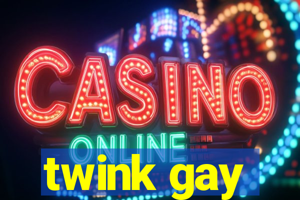 twink gay